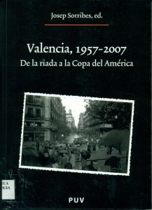 Valencia,-1957-2007-de-la-riada-a-la-Copa-America-Biblioteca-Museu-Valencia-Etnologia